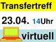 Bericht vom Transfertreff am 23.04.